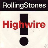 Rolling Stones - Highwire