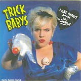 Trick Babys - Last Chance Man
