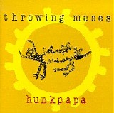 Throwing Muses - Hunkpapa