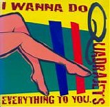 Quadrajets - I Wanna Do Everything To You