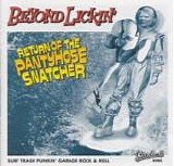 Beyond Lickin' - Return Of The Pantyhose Snatcher