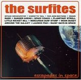 The Surfites - Escapades In Space