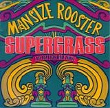 Supergrass - Mansize Rooster
