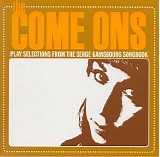 The Come Ons - Play Selections From The Serge Gainsbourg Songbook