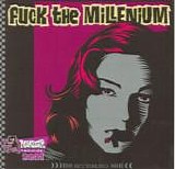 Various artists - Fuck the millennium