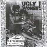King Khan & His Lonesome Guitar! - Ugly Women!