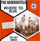 The Nederbietels - Where To Run