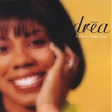 DrÃ©a - A Dream Come True