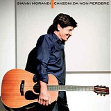 Gianni Morandi - Canzoni Da Non Perdere