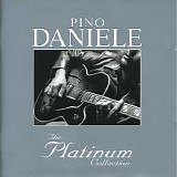 Pino Daniele - The Platinum Collection
