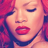 Rihanna - Loud Deluxe Edition