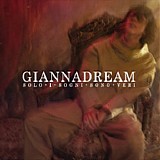 Gianna Nannini - Giannadream Solo I Sogni Sono