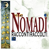 Nomadi - Racconti Raccolti