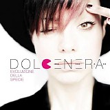 Dolcenera - Evoluzione Della Specie