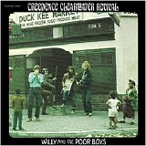 Creedence Clearwater Revival - Willy And The Poorboys