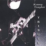 Kenny Traylor - Tribute @320