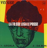To.sse - La To.sse Lega Le Posse