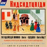 Aram Khachaturian - 04 The Valencian Widow Suite; Gayaneh Suite No. 2