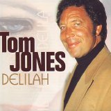 Tom Jones - Delilah