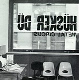 HÃ¼sker DÃ¼ - Metal Circus