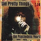 Pretty Things - The Psychedelic Years 1966-1970 (Disk 2)