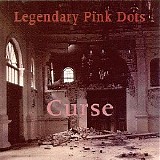 Legendary Pink Dots - Curse
