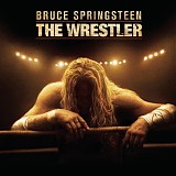 Bruce Springsteen - The Wrestler
