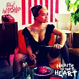 Idle Warship - Habits of the Heart