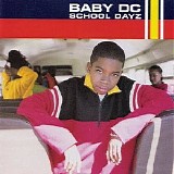 Baby Dc - School Dayz