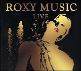 Roxy Music - Live (Disc 1 of 2)