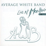 Average White Band - Live At Montreux 1977