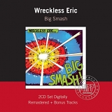 Wreckless Eric - Big Smash!