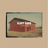 Giant Sand - Long Stem Rant [25th Anniversary Ed.]