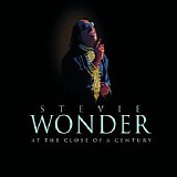 Stevie Wonder - At The Close Of A Century