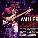 Marcus Miller - A Night In Monte-Carlo