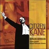 Charles Gerhardt - Citizen Kane: The Classic Film Scores of Bernard Herrmann