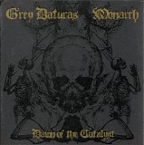 Grey Daturas & Monarch - Dawn Of The Catalyst