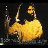 The Doors - Live At The AquariusTheatre: The Second Performance