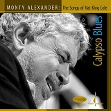 Monty Alexander - Calypso Blues: Songs of Nat King Cole