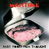 Wartime - Fast Food For Thought