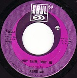 Abdullah - Why Them, Why Me/I Comma Zimba Zio (Here I Stand The Mighty One) (US)