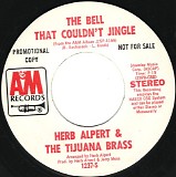 Herb Alpert and The Tijuana Brass - The Bell That Couldn't Jingle/Las MaÃ±anitas (US Promo)