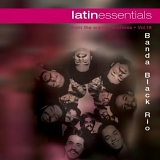 Banda Black Rio - Latin Essentials, Vol.19