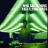 Noel Gallagher's High Flying Birds - Noel Gallagher's High Flying Birds