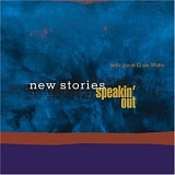 New Stories - Speakin' Out