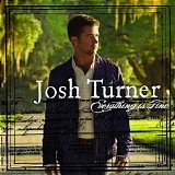 Josh Turner - Everything Is Fine