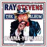 Ray Stevens - Osama-Yo'-Mama