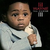 Lil Wayne Feat. Static Major - Tha Carter III