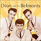 Dion & The Belmonts - The Best Of Dion & The Belmonts