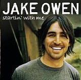 Jake Owen - Startin' With Me